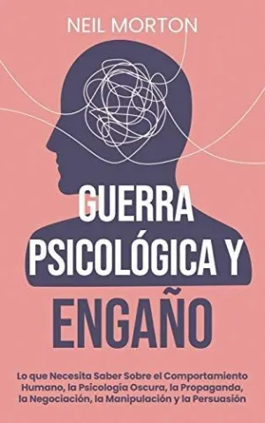 Guerra Psicológica y Engaño