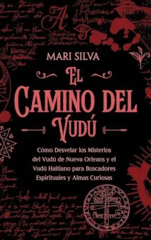 EL CAMINO DEL VUDÚ EL CAMINO DEL VUDÚ