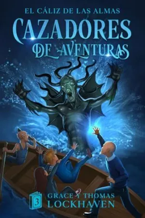 EL CÁLIZ DE LAS ALMAS (LIBRO 3)