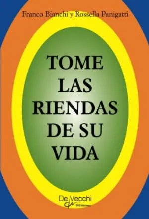 Tome las Riendas de Su Vida