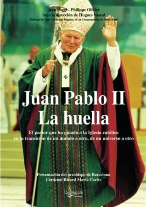 JUAN PABLO II - LA HUELLA
