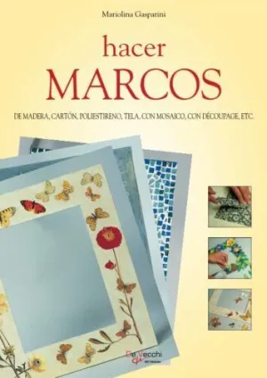 HACER MARCOS