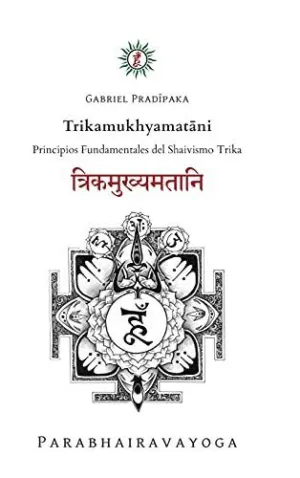 Trikamukhyamat?Ni