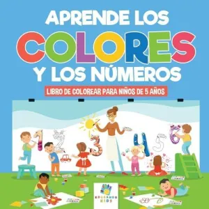 APRENDE LOS COLORES Y LOS NÚMEROS