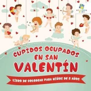 CUPIDOS OCUPADOS EN SAN VALENTÍN