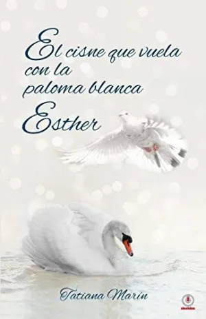 El Cisne que Vuela con la Paloma Blanca
