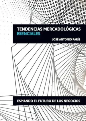 Tendencias Mercadológicas Esenciales