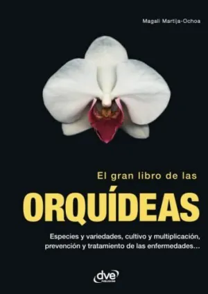 El Gran Libro de las Orquídeas