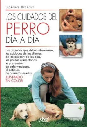 Los Cuidados del Perro Día a Día