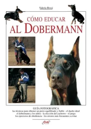 Cómo Educar Al Dobermann