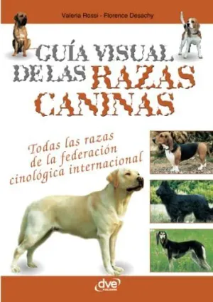 Guía Visual de las Razas Caninas