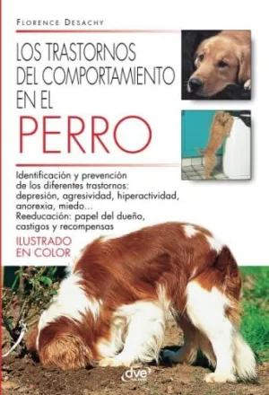 Los Trastornos del Comportamiento en el Perro