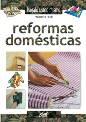 Reformas Domésticas