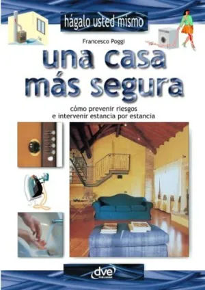 Una Casa Más Segura