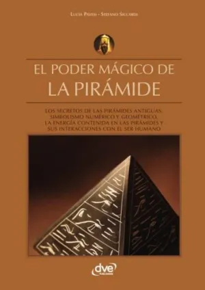 EL PODER MÁGICO DE LA PIRÁMIDE