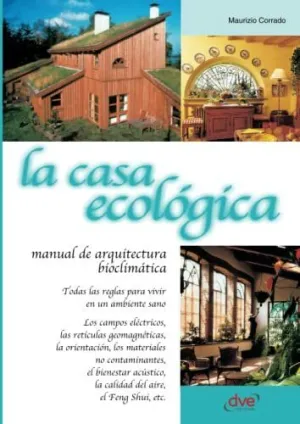 LA CASA ECOLÓGICA LA CASA ECOLÓGICA