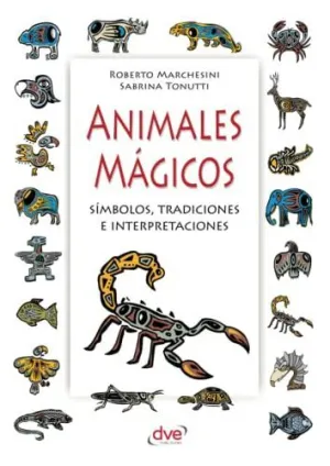 ANIMALES MÁGICOS ANIMALES MÁGICOS