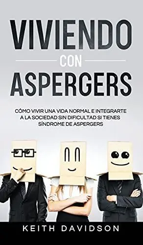 Viviendo con Aspergers