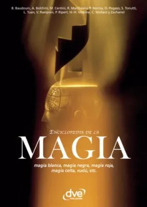 ENCICLOPEDIA DE LA MAGIA ENCICLOPEDIA DE LA MAGIA