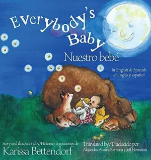 Everybody's Baby/Nuestro Bebé