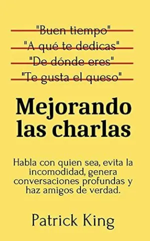 MEJORANDO LAS CHARLAS