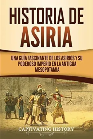 HISTORIA DE ASIRIA