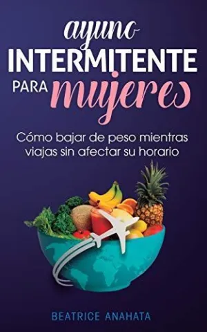 Ayuno Intermitente para Mujeres