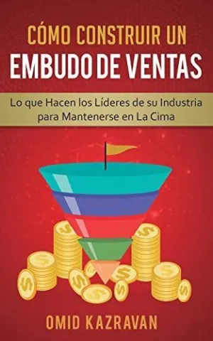Cómo Construir un Embudo de Ventas