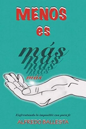 Menos Es Mas