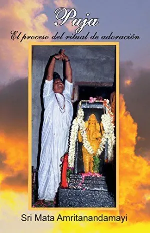 Puja-El Proceso del Ritual de Adoracin