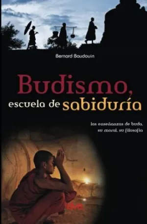 Budismo, Escuela de Sabiduría