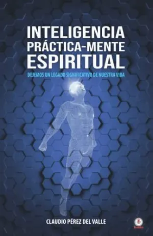 Inteligencia Práctica-Mente Espiritual