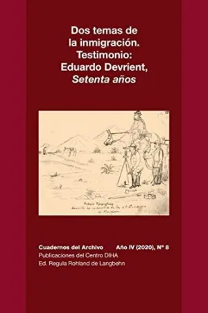 Dos Temas de la Inmigración. Testimonio