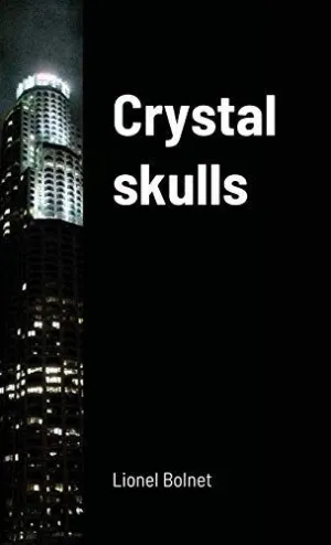 Crystal Skulls