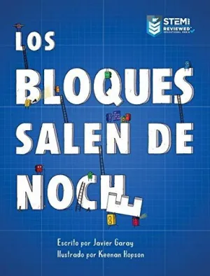 LOS BLOQUES SALEN DE NOCHE/THE BLOCKS COME OUT AT NIGHT (SPANISH)