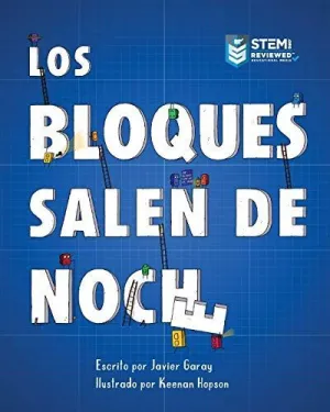 LOS BLOQUES SALEN DE NOCHE/THE BLOCKS COME OUT AT NIGHT (SPANISH)