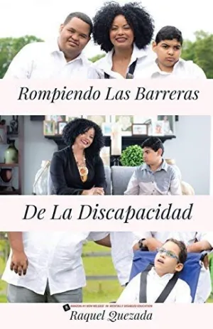 ROMPIENDO LAS BARRERAS DE LA DISCAPACIDAD