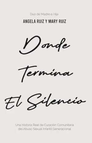 Donde Termina el Silencio