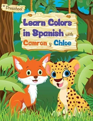 Learn Colors In Spanish With Camron And Chloe