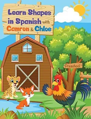 Learn Shapes In Spanish With Camron y Chloe