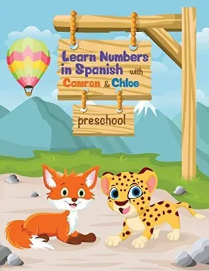 Learn Numbers In Spanish With Camron y Chloe