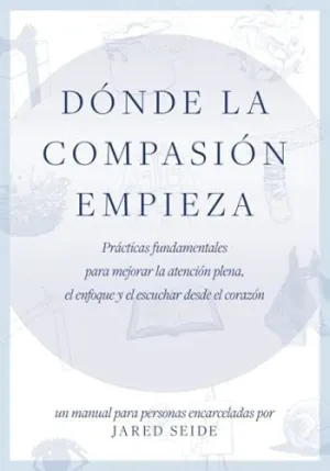 Dónde la Compasión Empieza