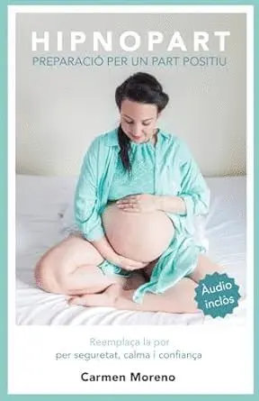 HIPNOPART. PREPARACIÓ PER UN PART POSITIU