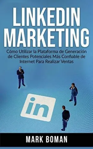 Linkedin Marketing (Spanish Edition)