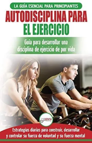 Autodisciplina para Ejercitar
