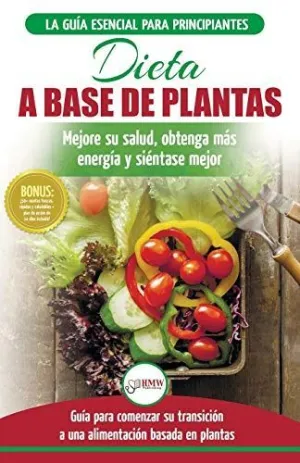 Dieta Basada en Plantas