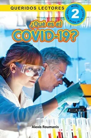 ¿Qué Es el Covid-19? Queridos Lectores (Nivel 2)