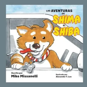 LAS AVENTURAS DE SHIMA EL SHIBA