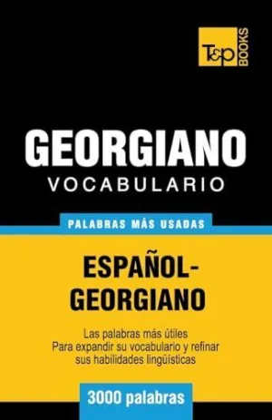 VOCABULARIO ESPAÑOL-GEORGIANO-3000 PALABRAS