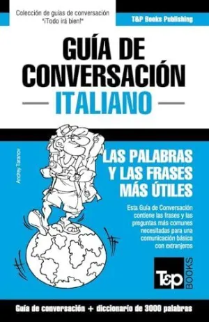 GUIA DE CONVERSACION ESPAÑOL-ITALIANO